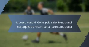 Moussa Konaté: Golos pela seleção nacional, destaques da Afcon, percurso internacional